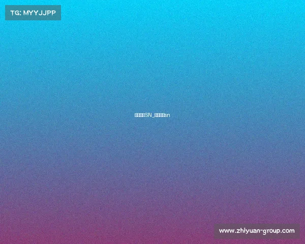 电子竞技SN_电子竞技sn 电子竞技SN_电子竞技sn